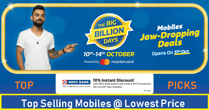 [TOP PICKS] Flipkart Big Billion Days Mobile Offers List (Lowest Price)