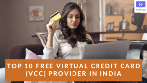 Top 10 Free Virtual Credit Card VCC Provider in India