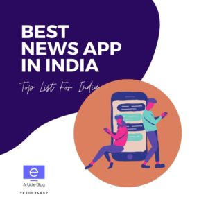 Top 5 Best News App In India