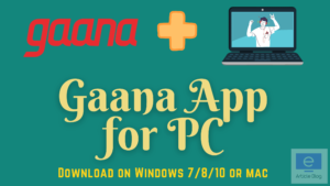 Gaana for PC