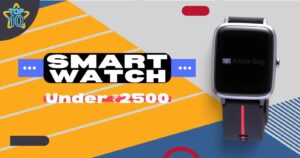 Best Smartwatch Under 2500