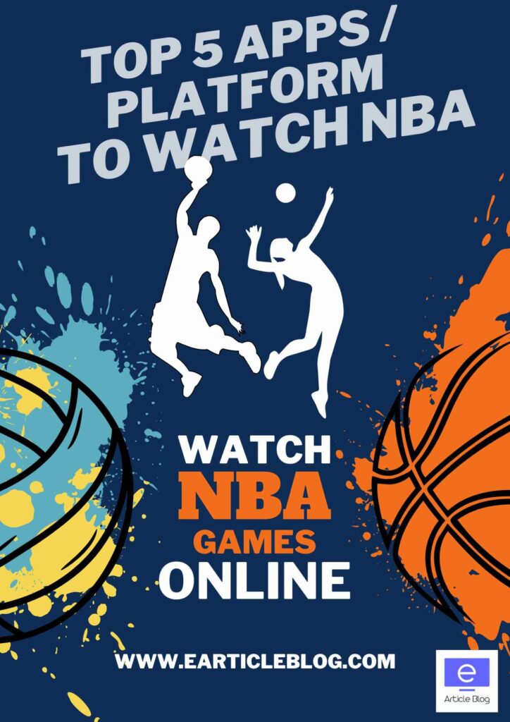 Top 5 apps to watch NBA 