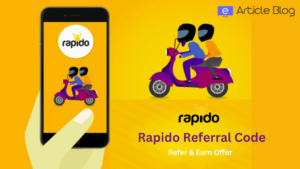 Rapido Refer & Earn Offer