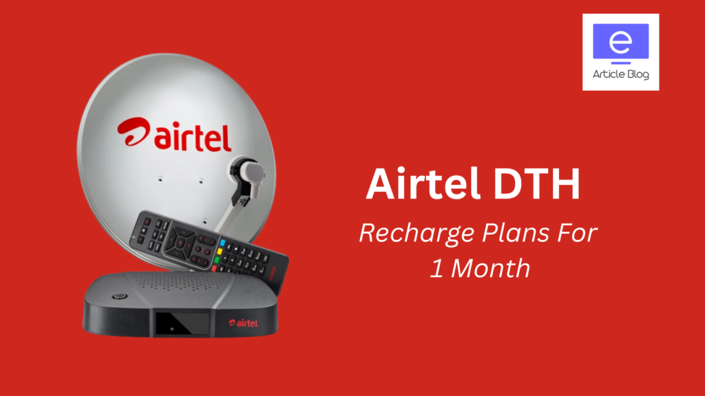 airtel dth recharge plans for 1 month

