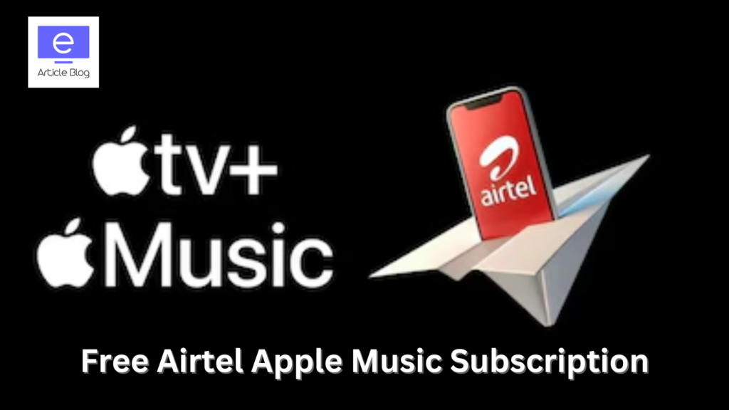 Airtel Apple Music