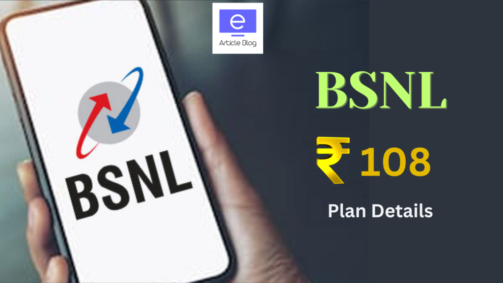 BSNL 108 Plan Details 2025