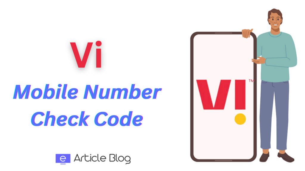 Vi Mobile Number Check Code