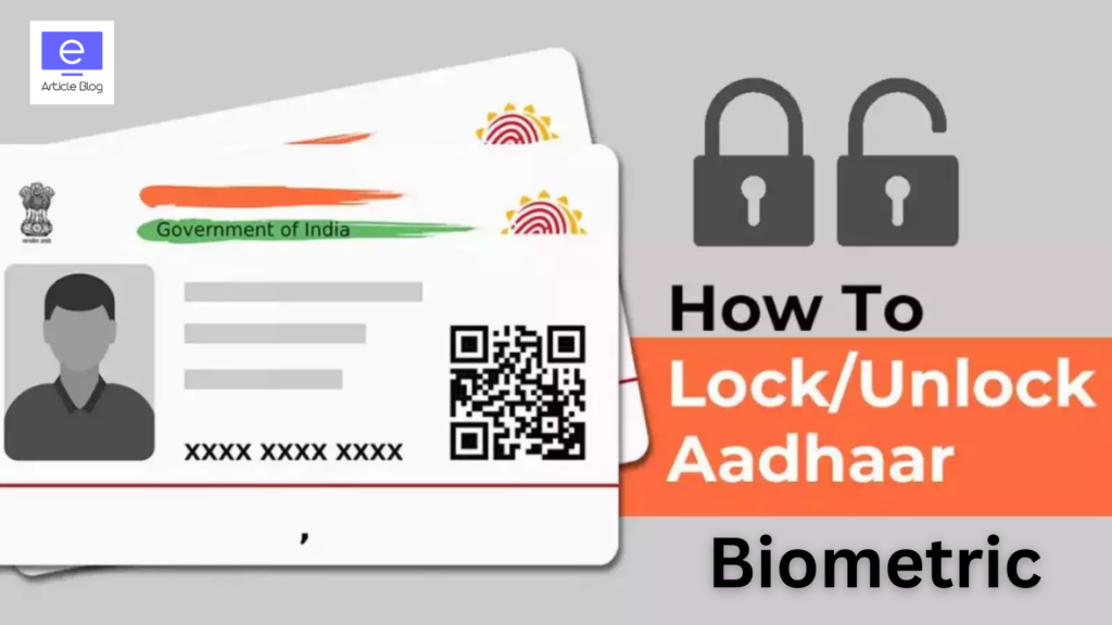 How to Unlock Aadhaar Biometric Online